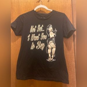 Pinky Starr “Not Yet I Want You To Beg” Tee-Shirt
